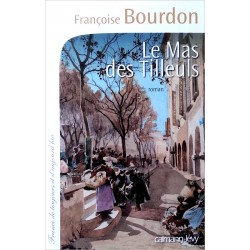 Françoise Bourdon - Le Mat des Tilleuls