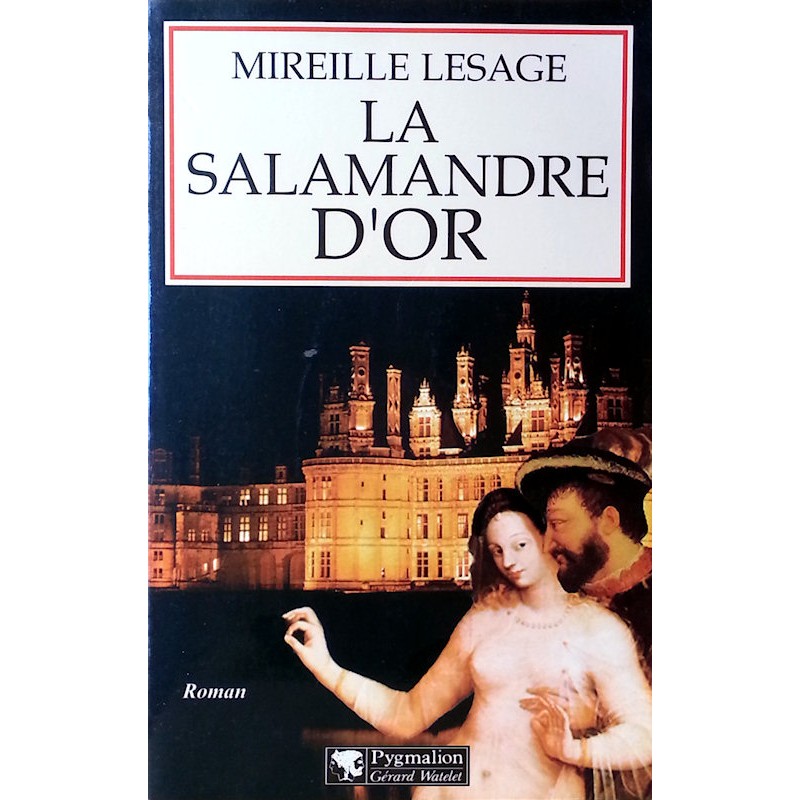 Mireille Lesage - La Salamandre d'or