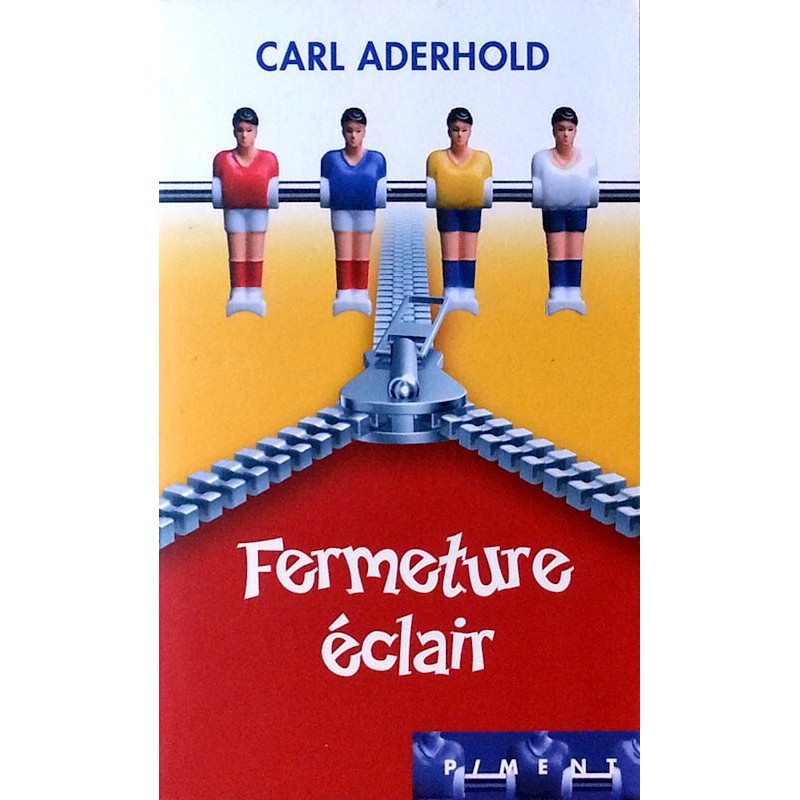 Carl Aderhold - Fermeture éclair