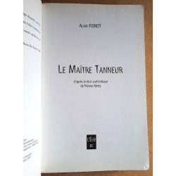 Alain Fisnot - Le Maître Tanneur