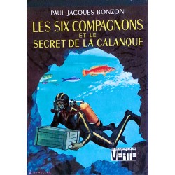 Paul-Jacques Bonzon - Les six compagnons et le secret de la calanque