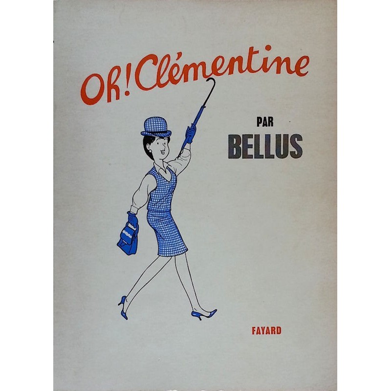 Bellus - Oh ! Clémentine
