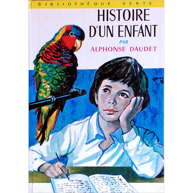 Alphonse Daudet - Histoire d'un enfant