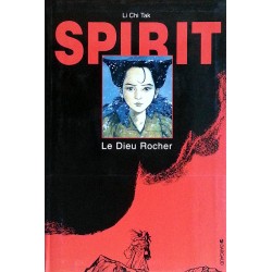 Li Chi Tak - Spirit : Le Dieu Rocher