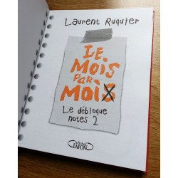 Laurent Ruquier - Le mois par moi : Le débloque notes 2
