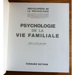 Denis Huisman - Encyclopedie de la psychologie : Psychologie de la vie familiale