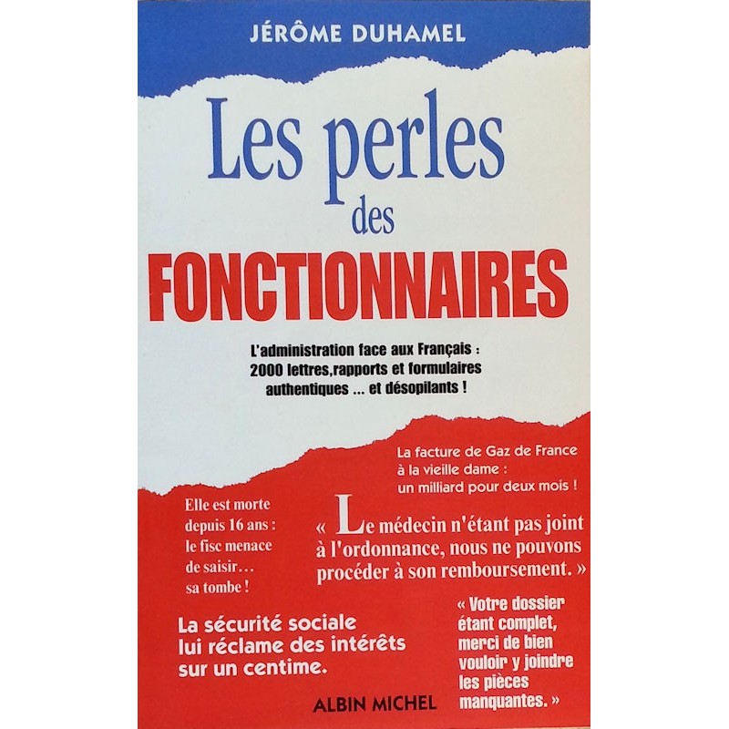 Jérôme Duhamel - Les perles des fonctionnaires