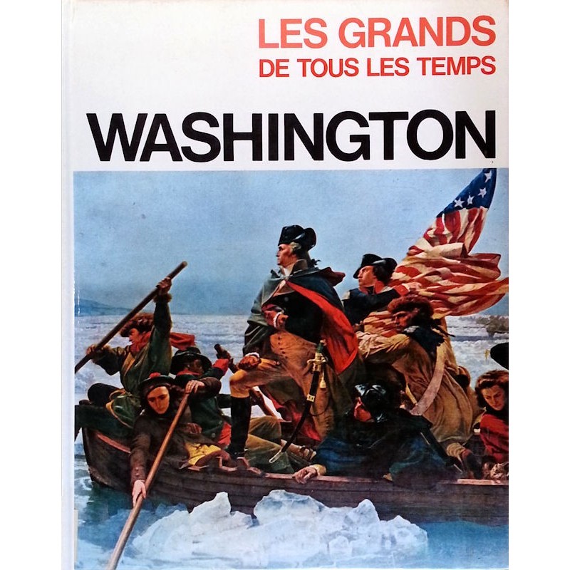 Collectif - Les grands de tous les temps : Washington