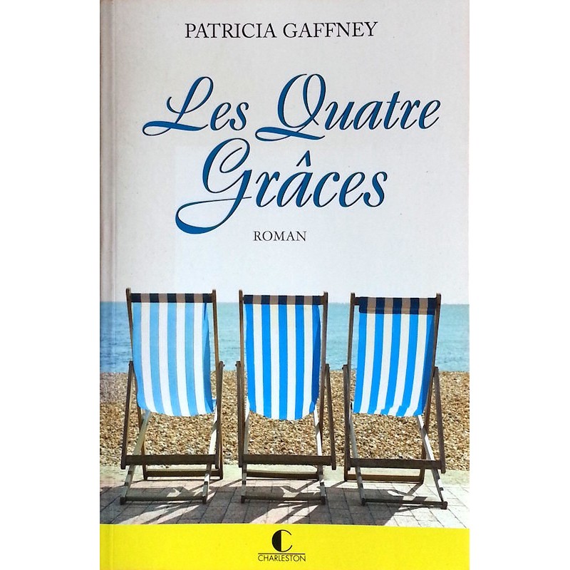 Patricia Gaffney - Les quatre grâces