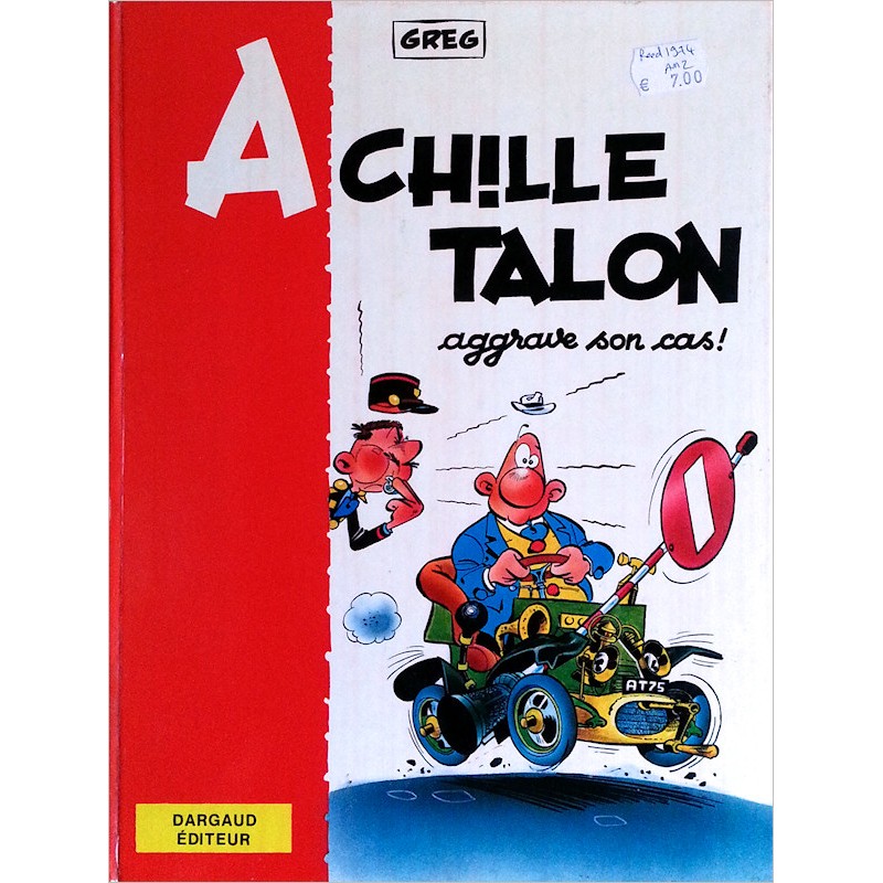 Greg - Achille Talon aggrave son cas !