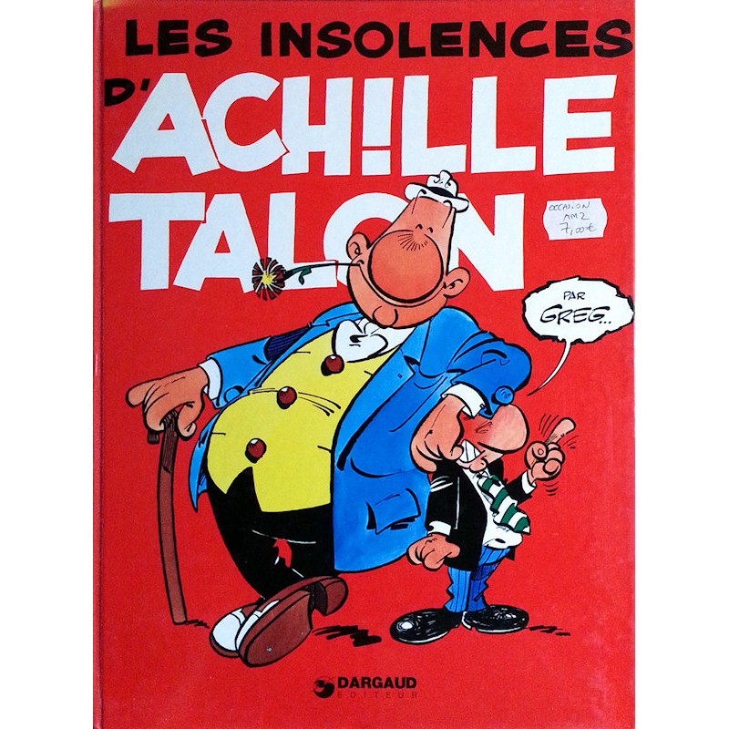 Greg - Les insolences d'Achille Talon