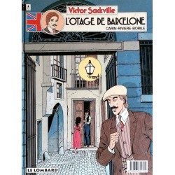 Carin, Rivière & Borile - Victor Sackville, Tome 6 : L'otage de Barcelone