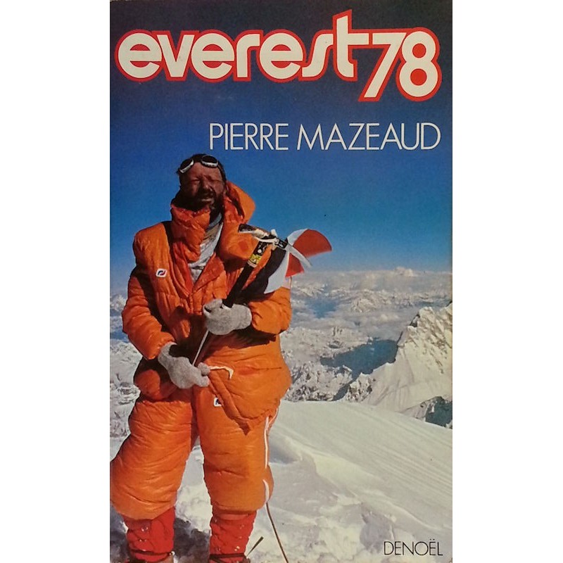 Pierre Mazeaud - Everest 78