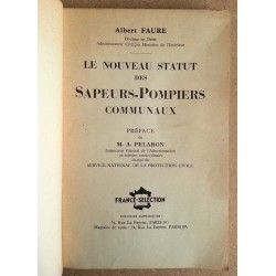 Albert Faure - Le nouveau statut des Sapeurs-Pompiers communaux