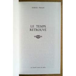 Marcel Proust - Le temps retrouvé