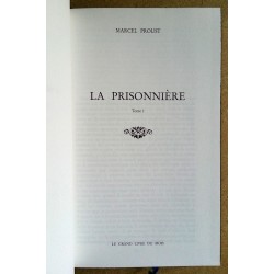 Marcel Proust - La prisonnière, Tome 1