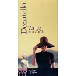 Donatello : Venise et la vénétie