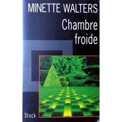 Minette Walters - Chambre froide