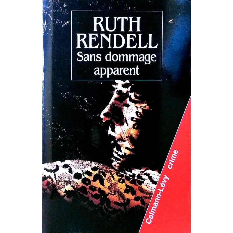 Ruth Rendell - Sans dommage apparent