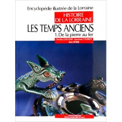 Christine Guillaume, Jean-Louis Coudrot, Alain Deyber - Les temps anciens, Tome 1 : De la pierre au fer