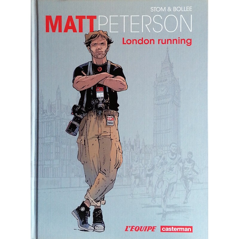Stom & Bollée - Matt Peterson, Tome 1 : London running