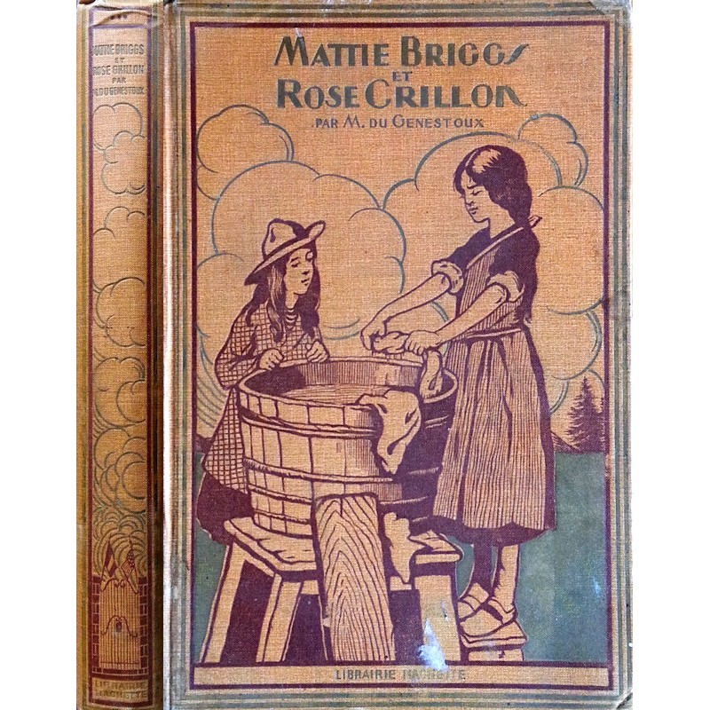 M. du Genestoux - Mattie Briggs et Rose Crillon