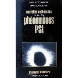 Sheila Ostrander, Lynn Schroeder - Nouvelles recherches sur les phénomènes PSI