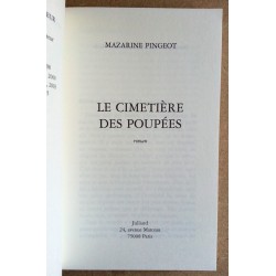 Mazarine Pingeot - Le cimetière de poupées