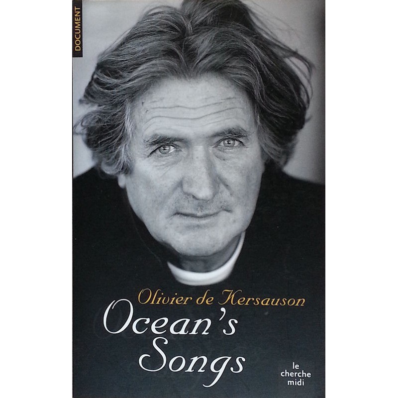 Olivier de Kersauson - Ocean's songs