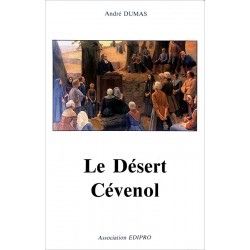 André Dumas - Le Désert Cévenol