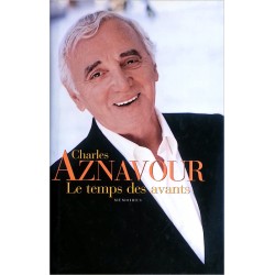 Charles Aznavour - Le temps des avants