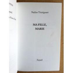 Nadine Trintignant - Ma fille, Marie