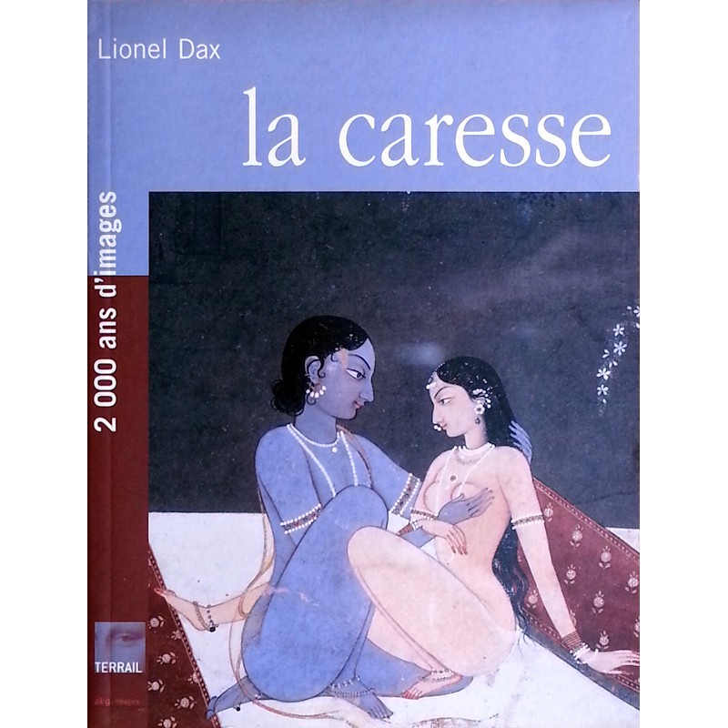 Lionel Dax - La caresse