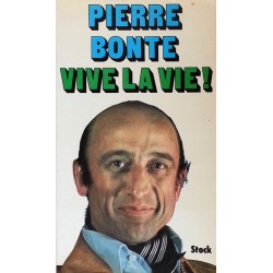 Pierre Bonte - Vive la vie !
