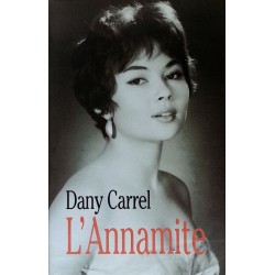 Dany Carrel - L'Annamite