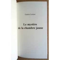 Gaston Leroux, Le Mystère de la chambre jaune