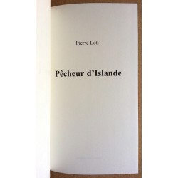 Pierre Loti - Pêcheur d'Islande