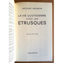 Jacques Heurgon - La vie quotidienne chez les Étrusques