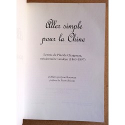 Jean Rousseau - Aller simple pour la Chine - Lettres de Placide Chaigneau, missionnaire vendéen (1865-1897)