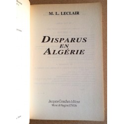 M. L. Leclair - Disparus en Algérie : 3000 français en possibilité de survie
