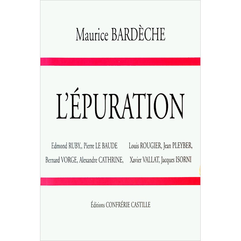 Maurice Bardèche - L'Épuration