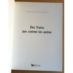 François Gall & Bernard d'Abrigeon - Des Trains pas comme les autres