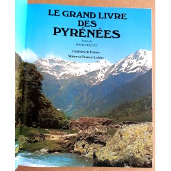 Louis Doucet - Le grand livre des Pyrénées