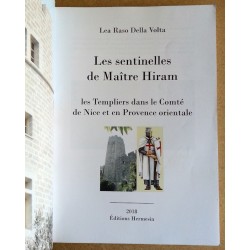 Lea Raso Della Volta - Les sentinelles de Maître Hiram : Les Templiers dans le Comté de Nice et en Provence orientale