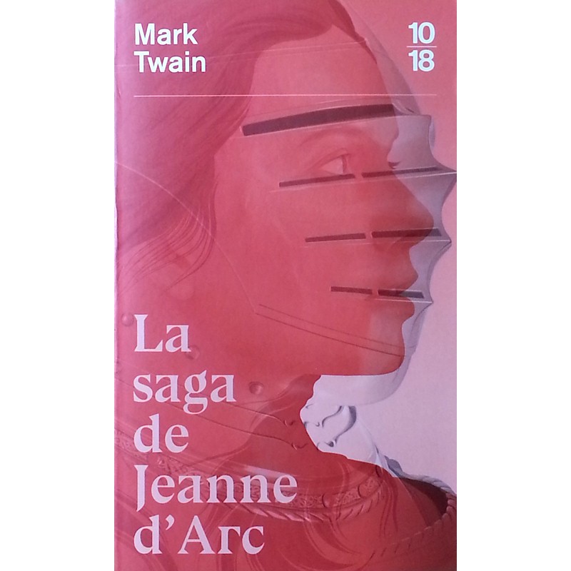 Mark Twain - La saga de Jeanne d'Arc