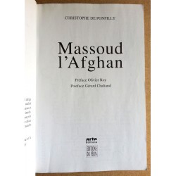 Christophe de Ponfilly - Massoud l'Afghan