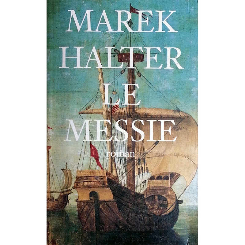 Marek Halter - Le Messie