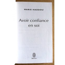 Marie Haddou - Avoir confiance en soi