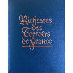 Bernard Hennequin - Richesses des terroirs de France