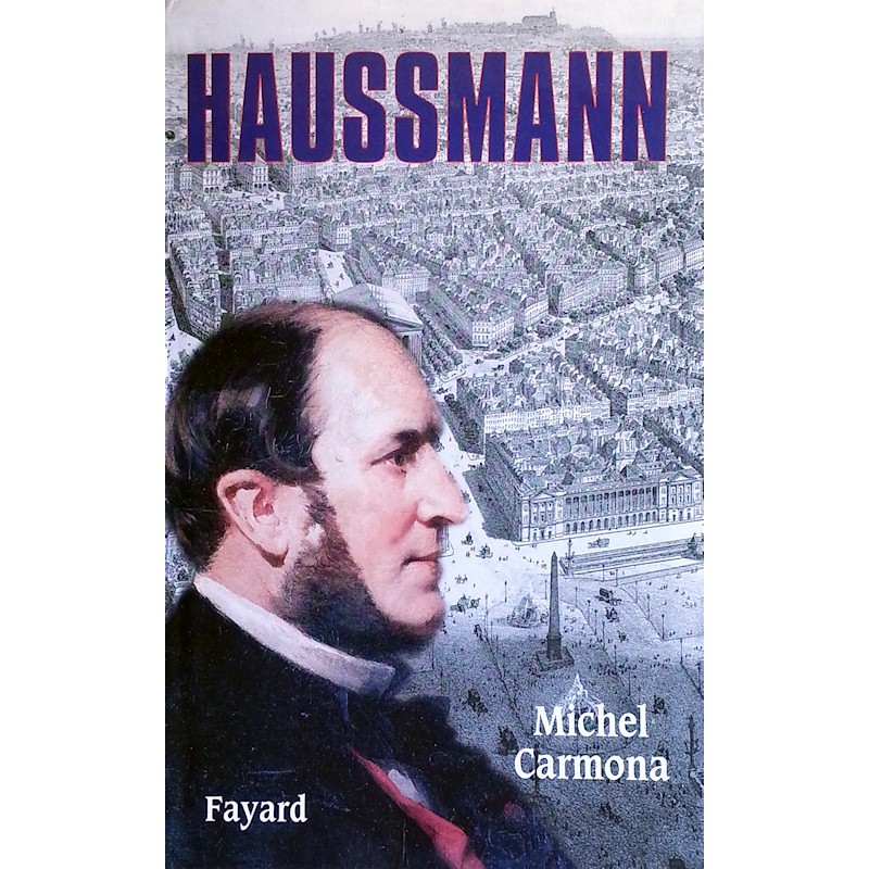 Michel Carmona - Haussmann